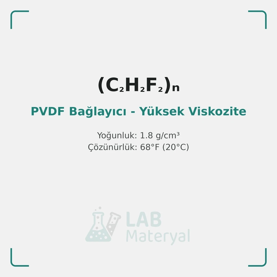 PVDF Bağlayıcı - Yüksek Viskozite