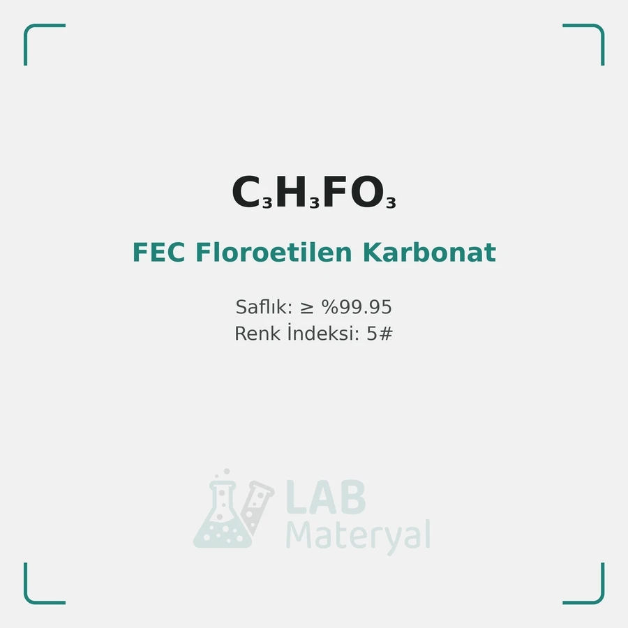 FEC Floroetilen Karbonat (Elektrolit Katkısı)