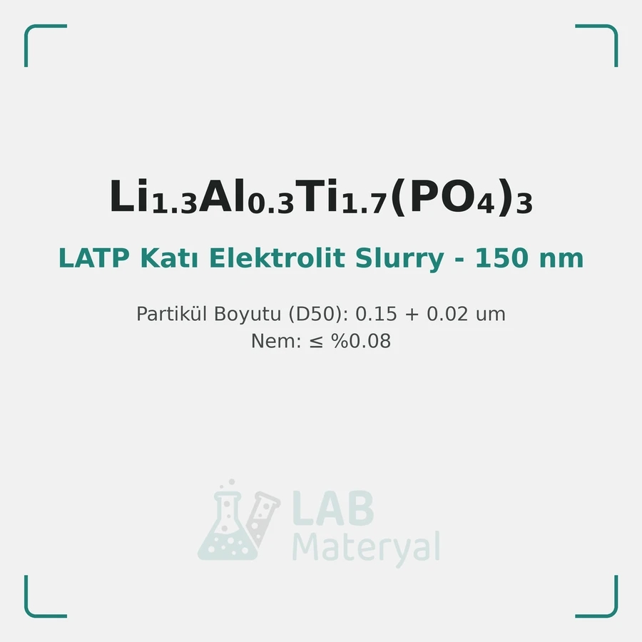 LATP Katı Elektrolit Slurry - 150 nm (latp150-N35%)
