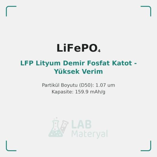 LFP Lityum Demir Fosfat Katot - Yüksek Verim (LM-CAT-LFP02) | LabMateryal Katot Malzemesi