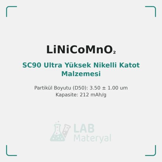 SC90 Ultra Yüksek Nikelli Katot Malzemesi (LM-CAT-SC90) | LabMateryal Katot Malzemesi