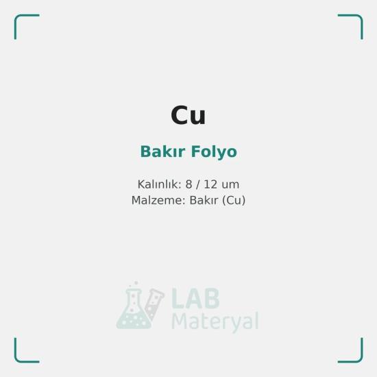 Bakır Folyo (Anot Akım Toplayıcı) | LabMateryal Akım Toplayıcı