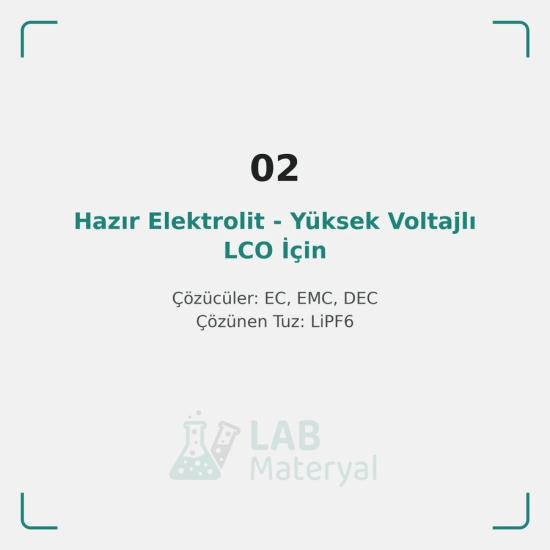 Hazır Elektrolit - Yüksek Voltajlı LCO İçin (LM-ET-02) | LabMateryal Hazır Elektrolit