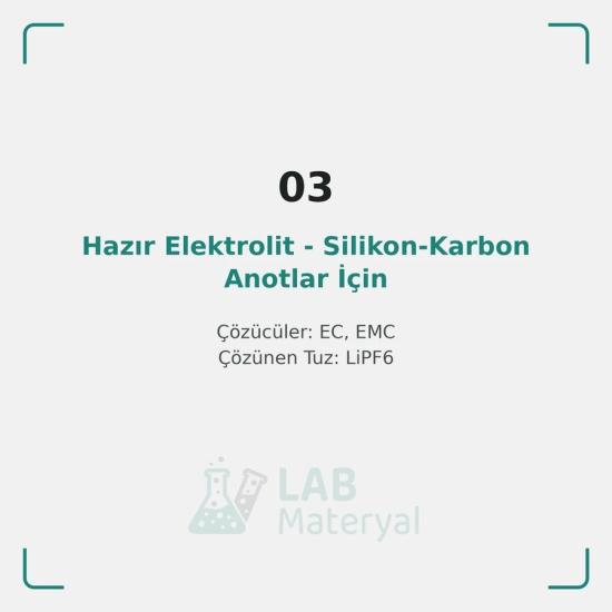 Hazır Elektrolit - Silikon-Karbon Anotlar İçin (LM-ET-03) | LabMateryal Hazır Elektrolit