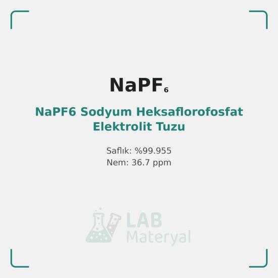 NaPF6 Sodyum Heksaflorofosfat Elektrolit Tuzu | LabMateryal Sodyum İyon Batarya Malzemesi