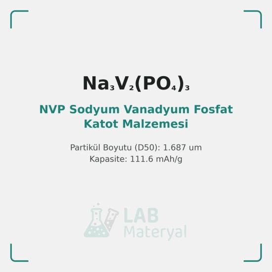 NVP Sodyum Vanadyum Fosfat Katot Malzemesi (LM-NA-NVP2) | LabMateryal Sodyum İyon Batarya Malzemesi