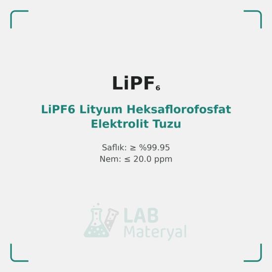 LiPF6 Lityum Heksaflorofosfat Elektrolit Tuzu | LabMateryal Elektrolit Tuzu