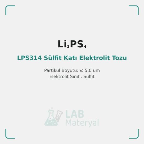 LPS314 Sülfit Katı Elektrolit Tozu (Li3PS4) | LabMateryal Katı Hal Elektrolit