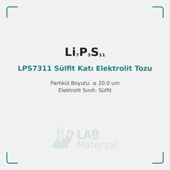 LPS7311 Sülfit Katı Elektrolit Tozu (Li7P3S11) | LabMateryal Katı Hal Elektrolit