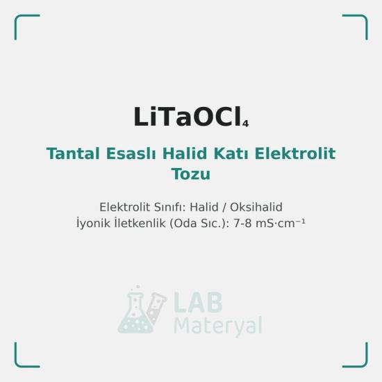 Tantal Esaslı Halid Katı Elektrolit Tozu (LiTaOCl4) | LabMateryal Katı Hal Elektrolit