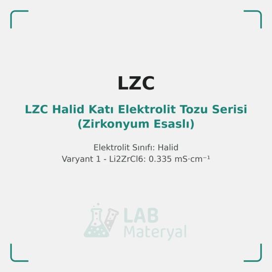 LZC Halid Katı Elektrolit Tozu Serisi (Zirkonyum Esaslı) | LabMateryal Katı Hal Elektrolit